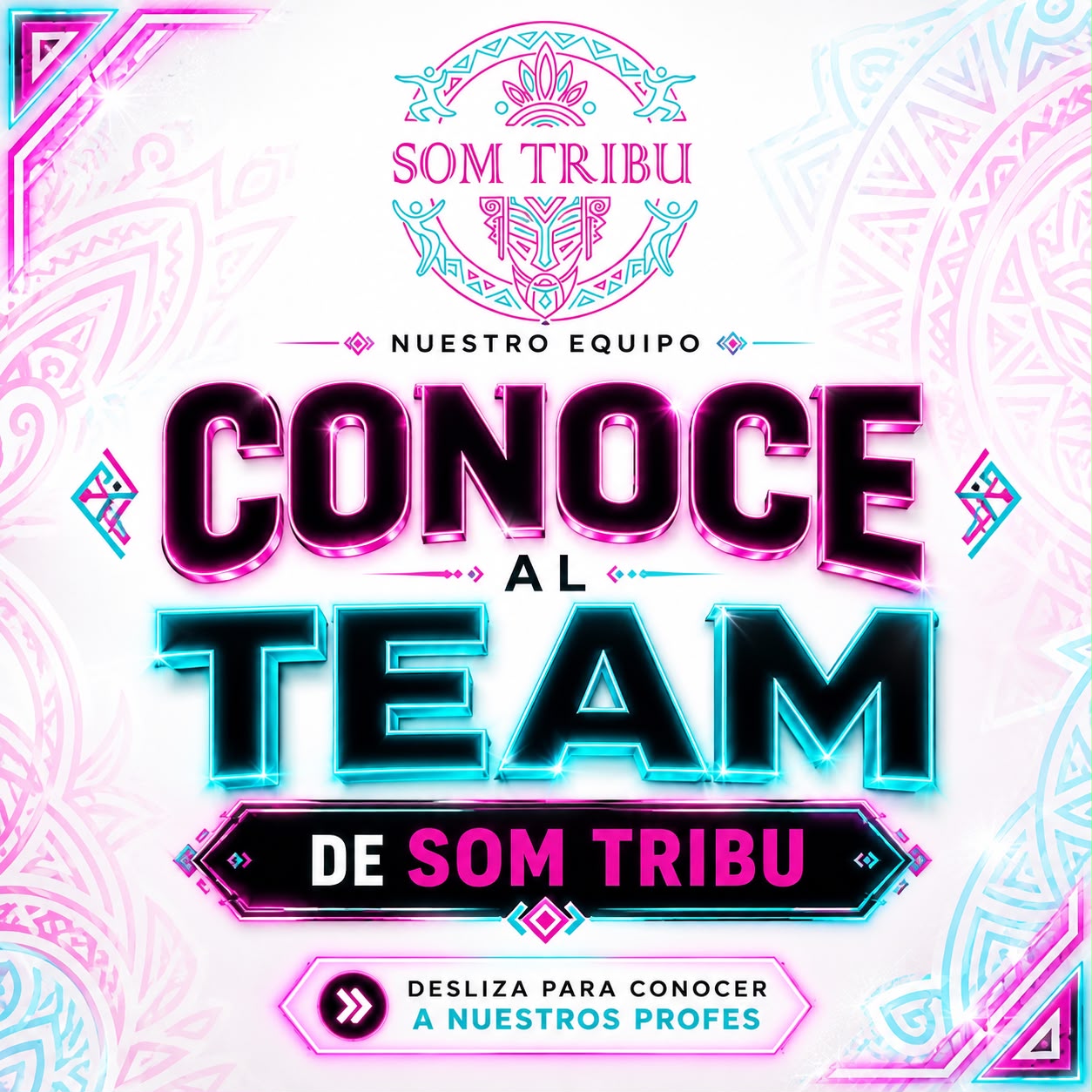 Conoce al team de Som Tribu
